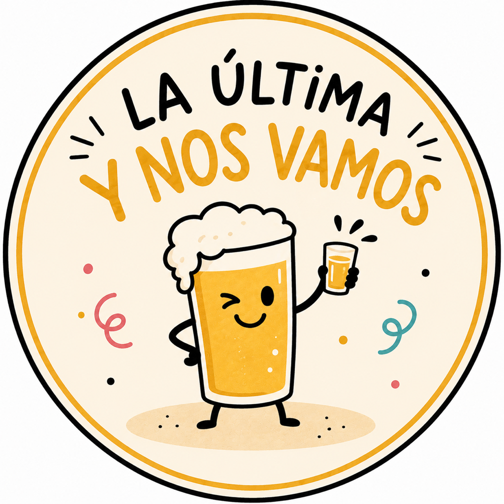 Chapa personalizada La última y nos vamos