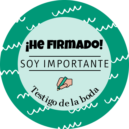 Chapa personalizada He firmado, testigo de la boda